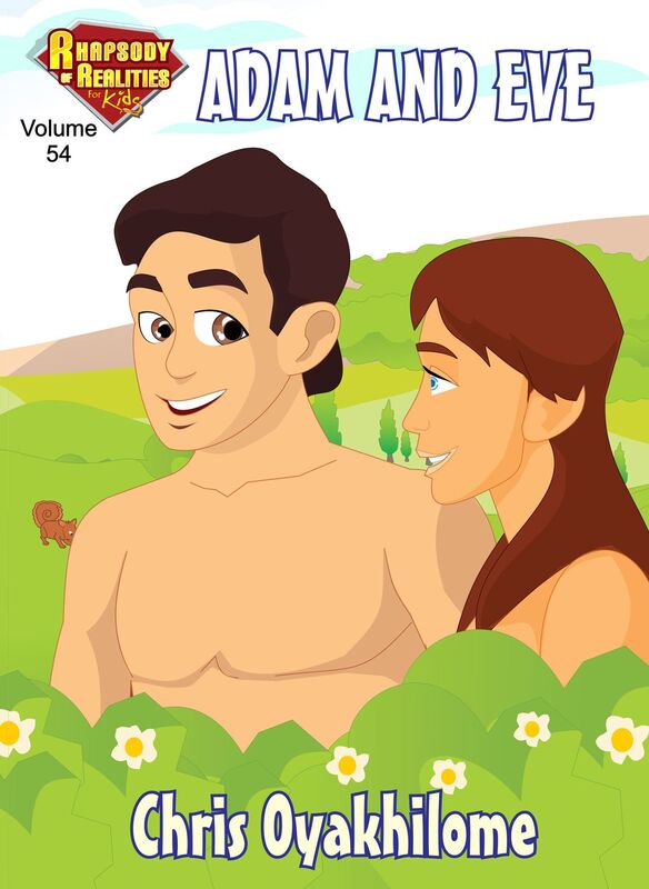 Rhapsody of Realities for Kids, November 2016 Edition: Adam And Eve