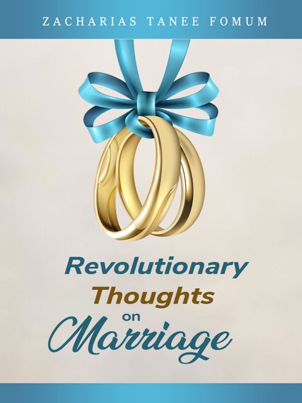 Life-changing Thoughts On Marriage