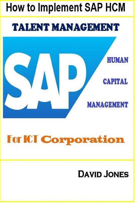How to Implement SAP HCM- Talent Management Processes for ICT Corporation