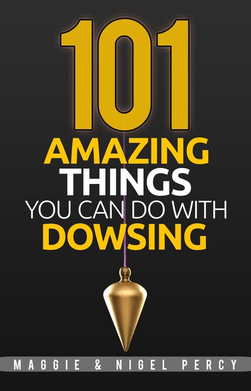 101 Amazing Things You Can Do With Dowsing