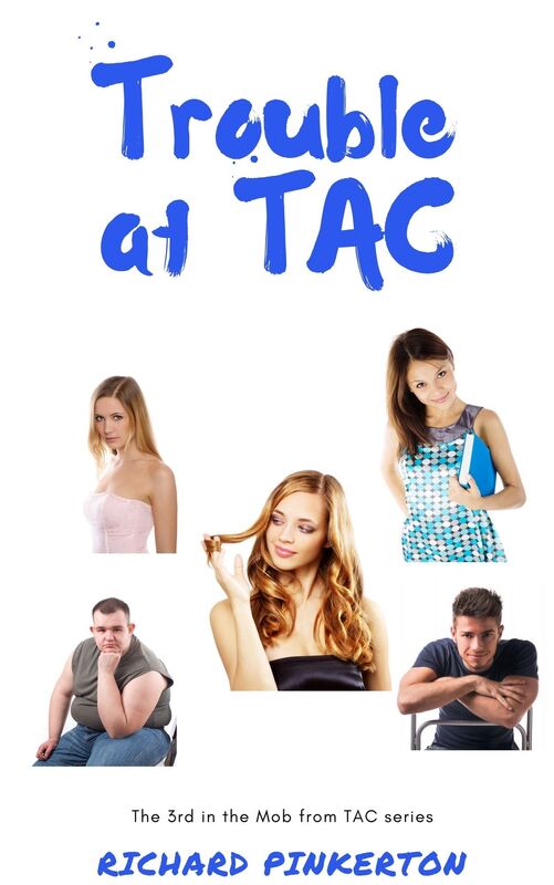 Trouble at TAC