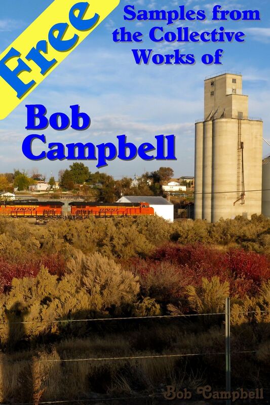 Free Samples from the Collective Works of Bob Campbell