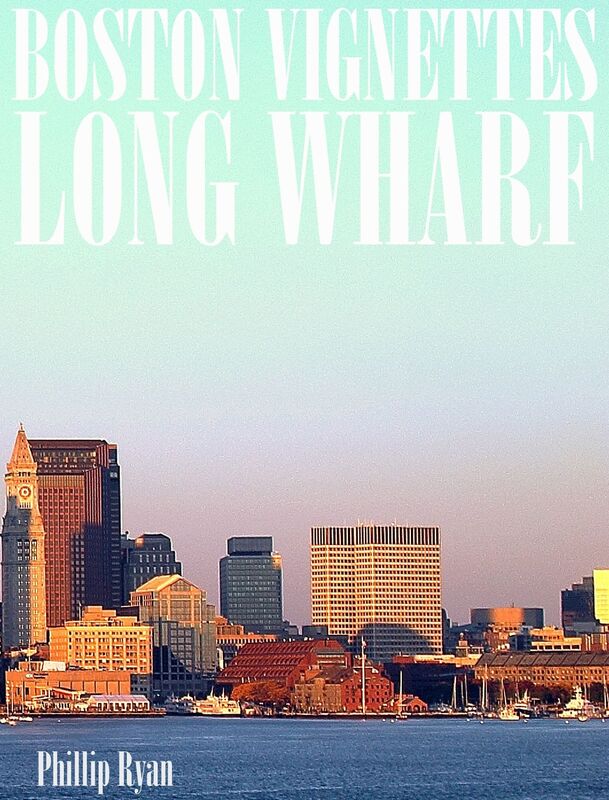 Boston Vignettes: Long Wharf
