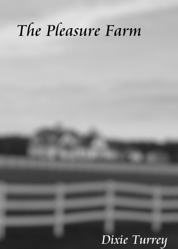 The Pleasure Farm