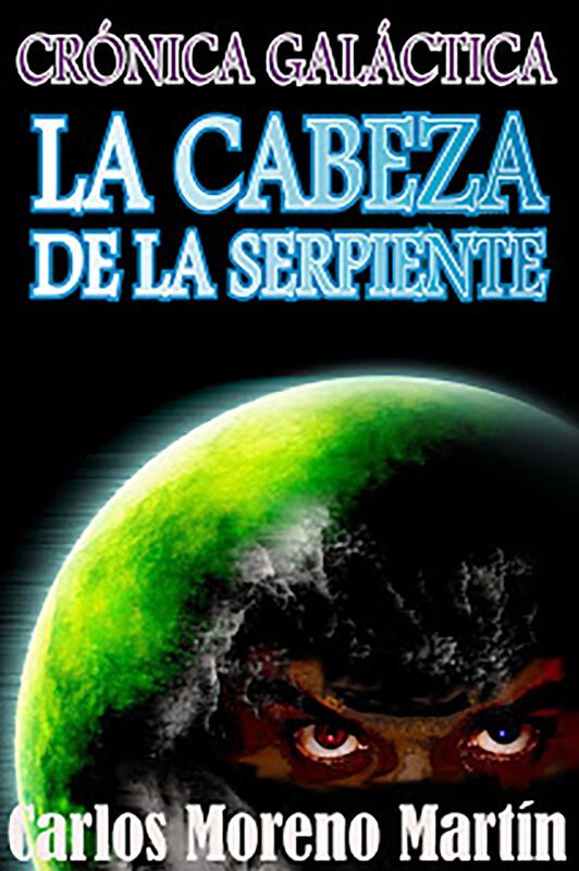 Crónica galáctica: La cabeza de la serpiente