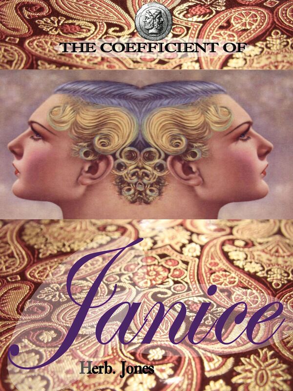 The Coefficient of Janice