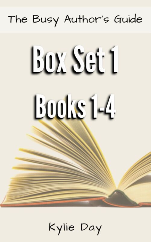 The Busy Author's Guide Box Set 1: Books 1-4