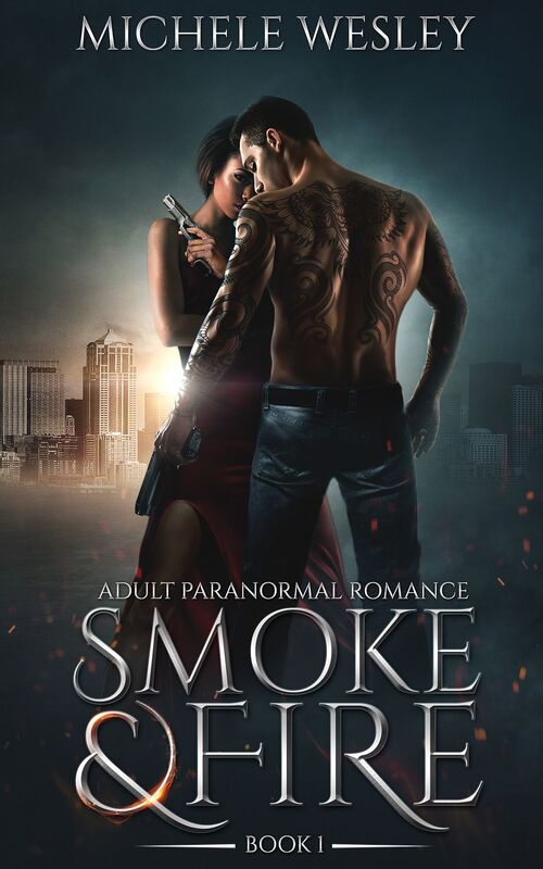 Smoke & Fire Book #1