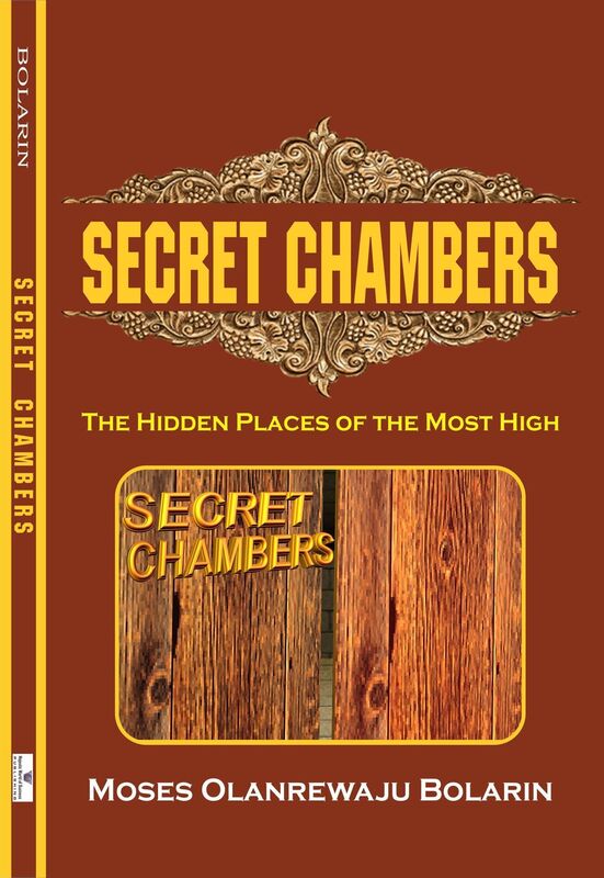 Secret Chambers: The Hidden Places of the Most High