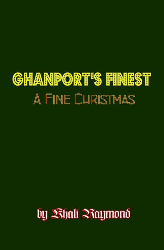 Ghanport's Finest: A Fine Christmas