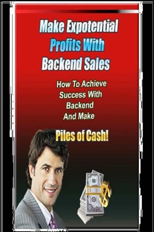 Make Exponential Profits with Backend Sales