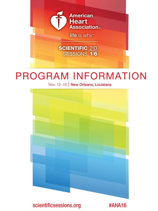 AHA Scientific Sessions 2016: Program Information