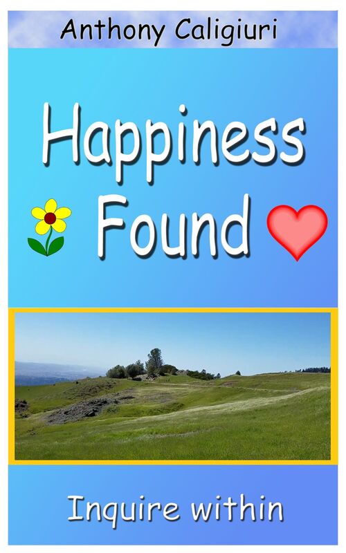 Happiness Found Inquire Within