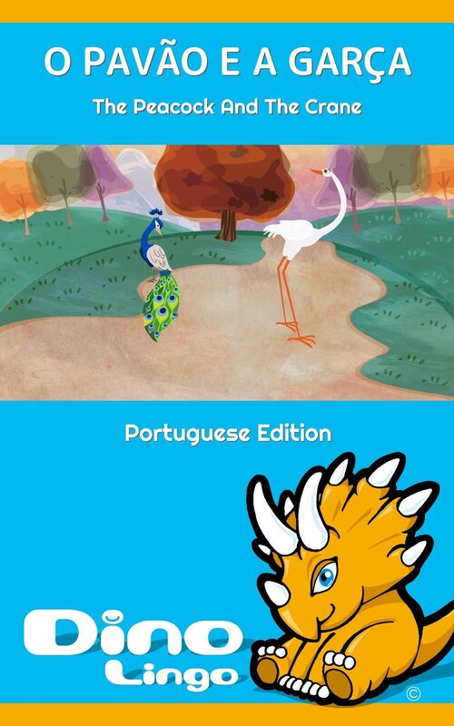 O Pavão E A Garça