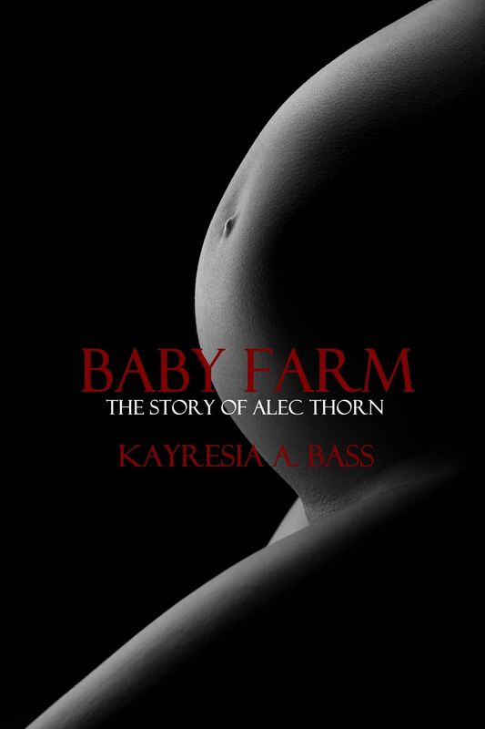 Baby Farm: The Story of Alec Thorn (Second Edition)