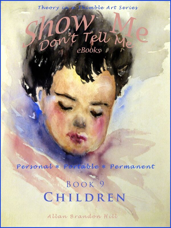Show Me don't Tell Me ebooks: Book Nine - Children