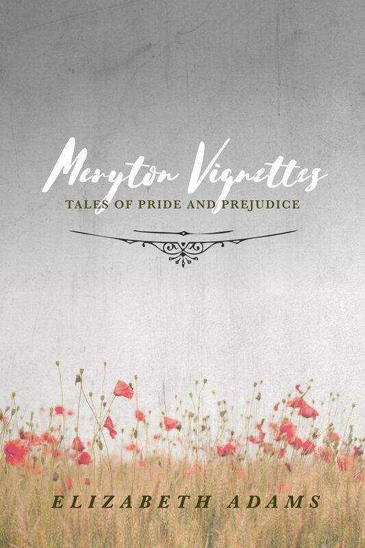 Meryton Vignettes: Tales of Pride and Prejudice