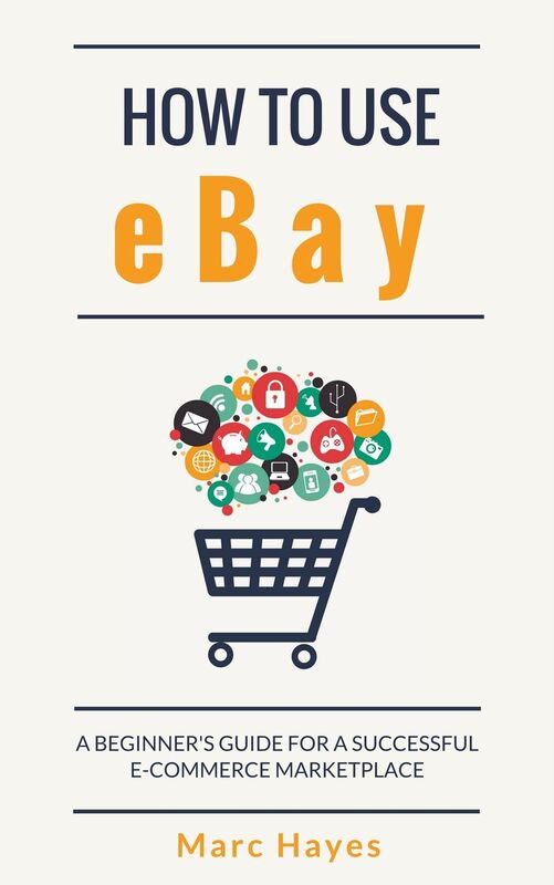 How To Use eBay: A Beginner's Guide For A Successful E-Commerce Marketplace