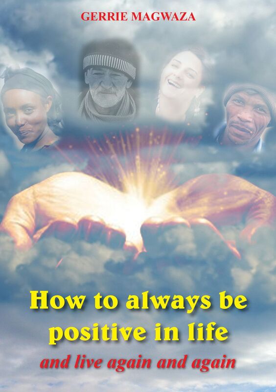 How To Always Be Positive In Life