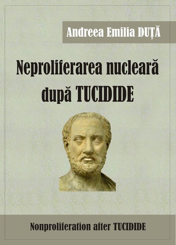 Neproliferarea nucleara dupa Tucidide