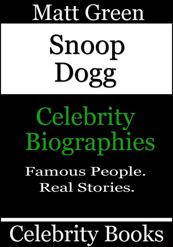 Snoop Dogg: Celebrity Biographies