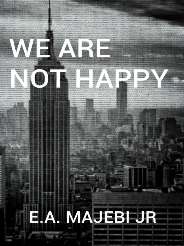 We Are Not Happy