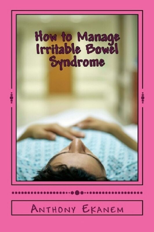 How to Manage Irritable Bowel Syndrome