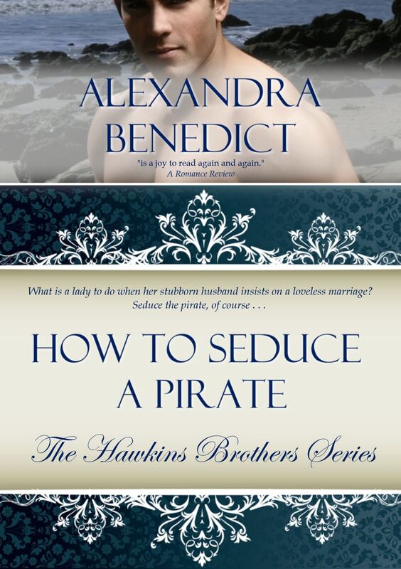 How to Seduce a Pirate (The Hawkins Brothers Series)