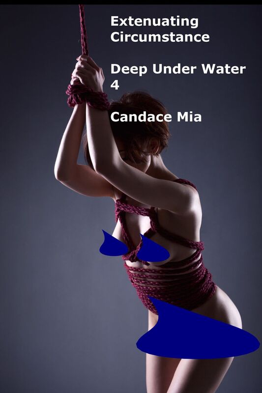 Extenuating Circumstance: Deep Under Water 4