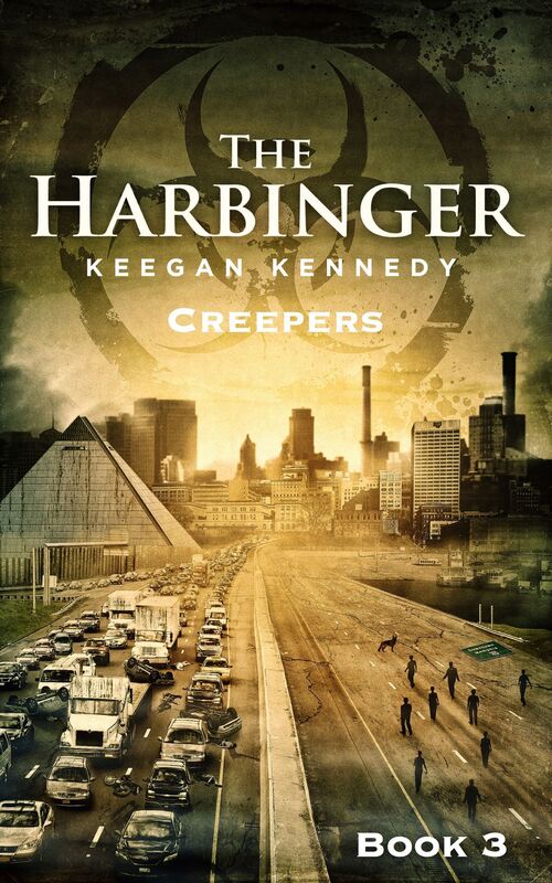 The Harbinger: Book 3: Creepers