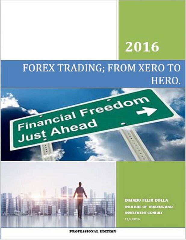 Forex Trading; From Xero to Hero