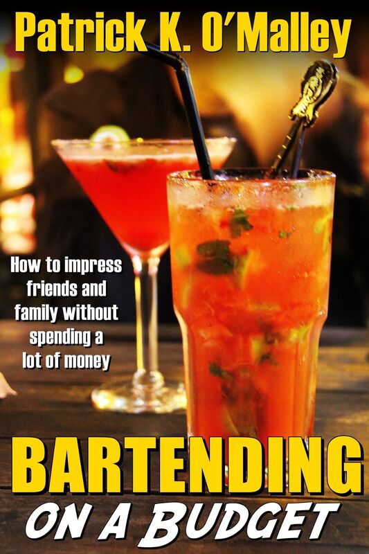 Bartending On A Budget: How To Impress Friends And Family Without Spending A Lot Of Money