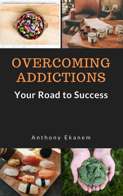 Overcoming Addictions