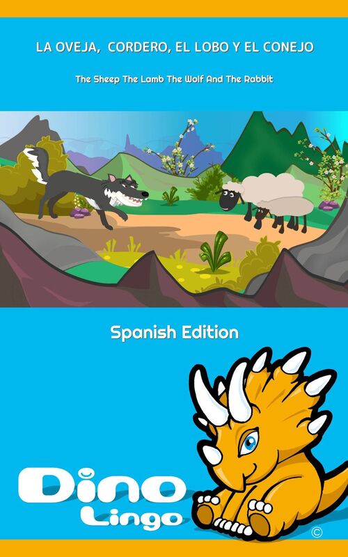 La oveja, el cordero, el lobo y el conejo