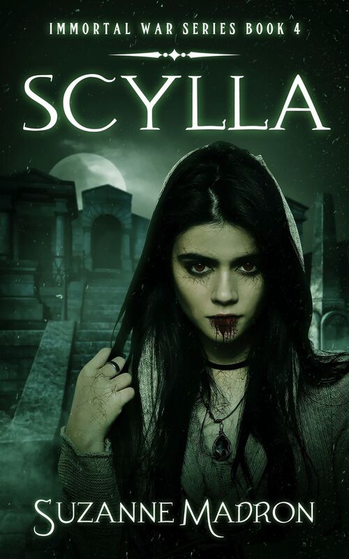 Scylla: Immortal War Series Book 4