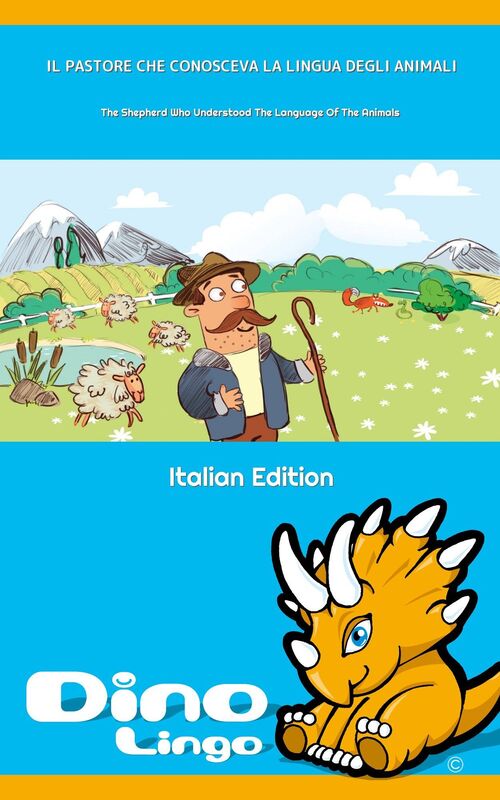 Il Pastore Che Conosceva La Lingua Degli Animali