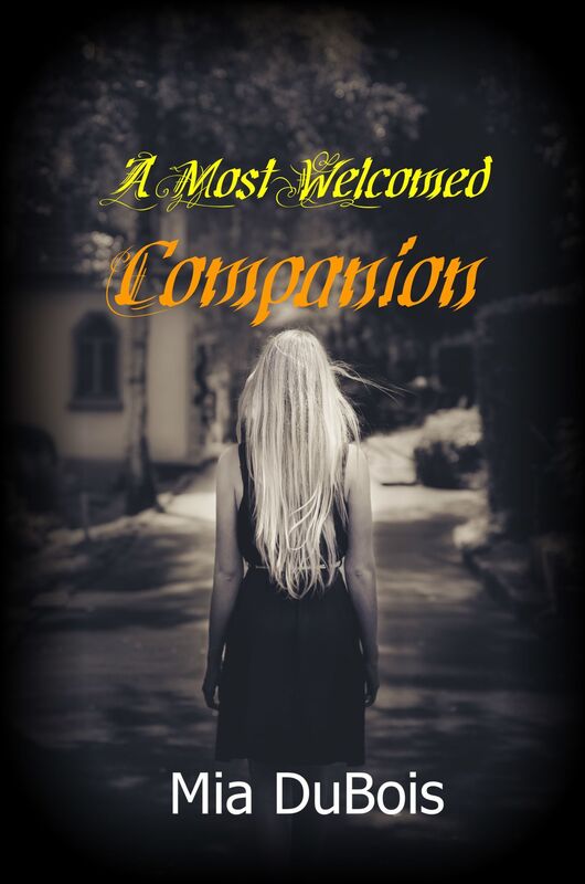 A Most Welcomed Companion