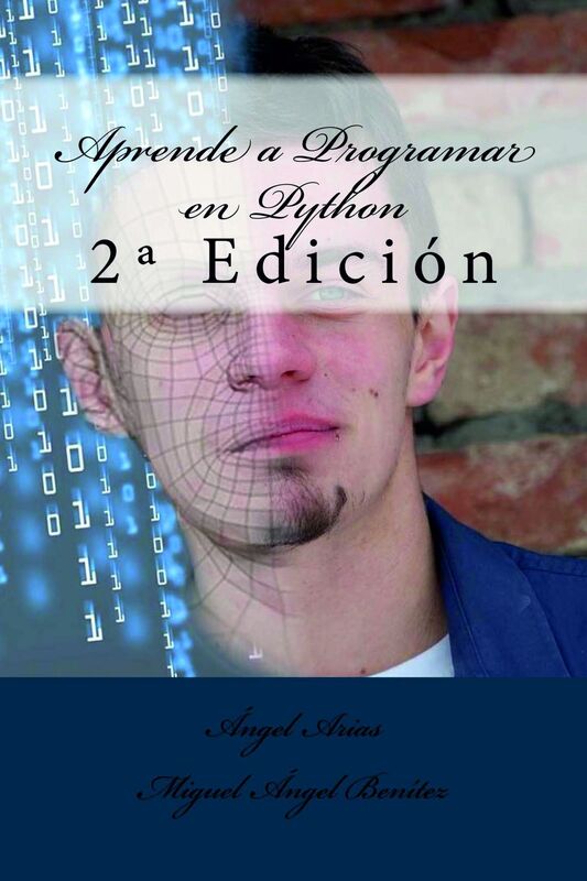 Aprende a Programar en Python: 2ª Edición