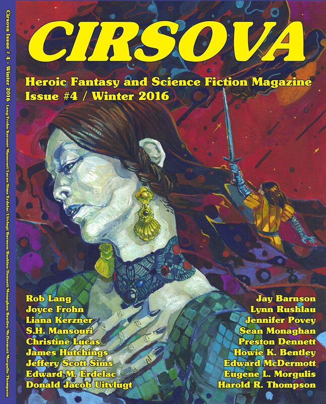 Cirsova Heroic Fantasy & Science Fiction Magazine Issue #4 (Winter 2016)