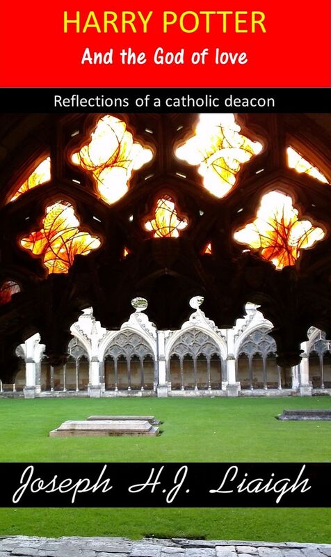 Harry Potter And The God Of Love: Reflections Of A Catholic Deacon