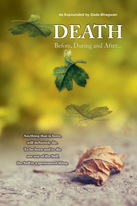 Death: Before, During & After...(In English)
