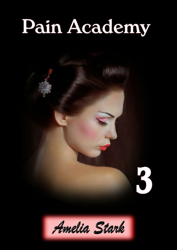 Pain Academy - Book Three (A Pony-girl/Puppy-girl Story)