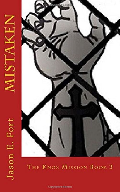 Mistaken: Book 2 of The Knox Mission