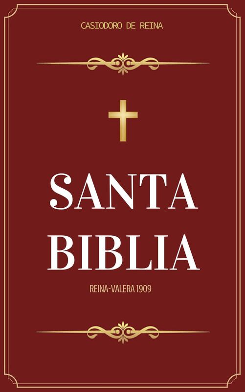 Santa Biblia Reina Valera 1909