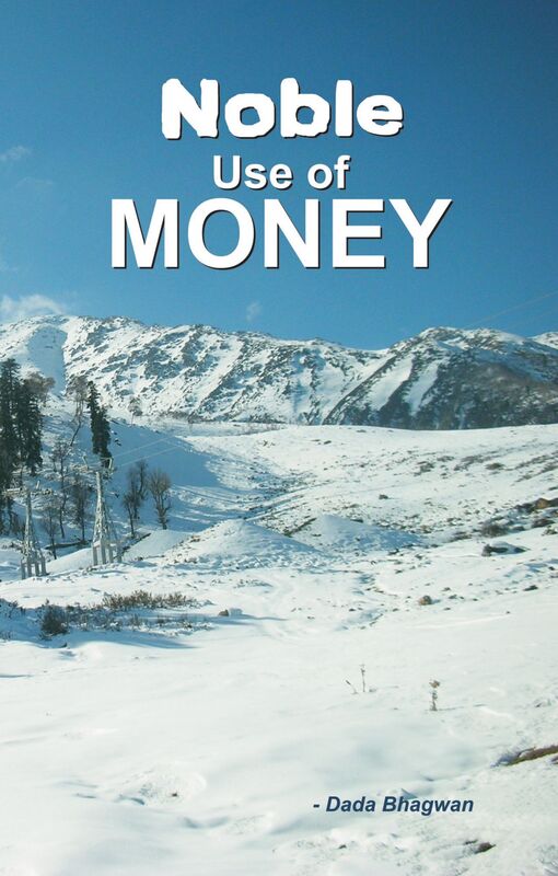 Noble Use Of Money (In English)