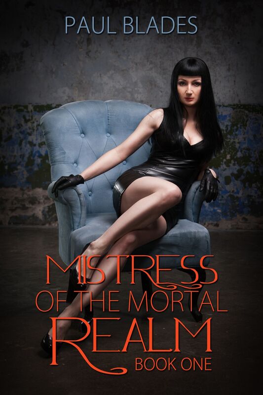 Mistress of the Mortal Realm, Book One
