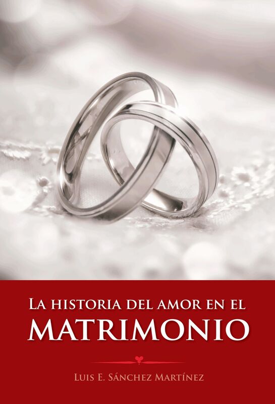 La historia del amor en el matrimonio