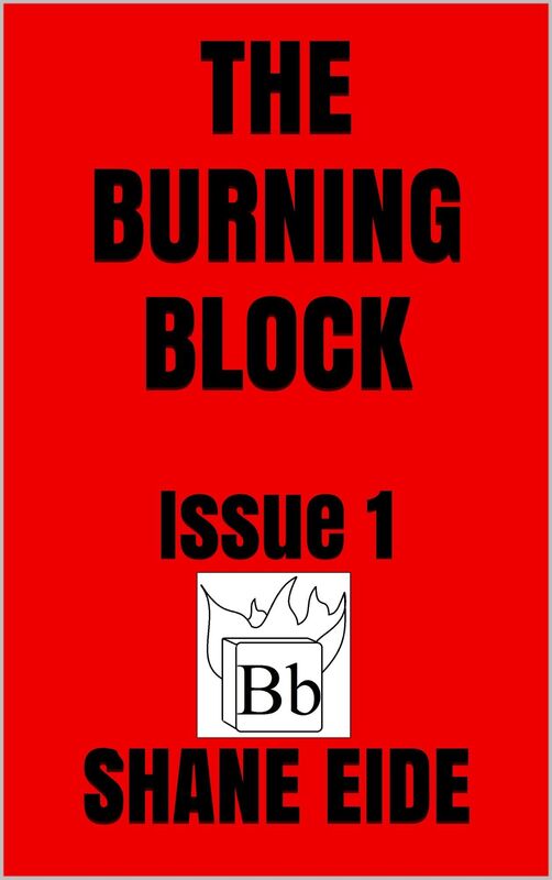 The Burning Block Issue 1
