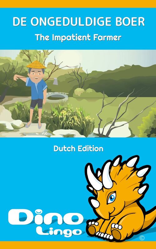 De Ongeduldige Boer