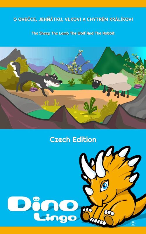 O ovecce, jehnatku, vlkovi a chytrem kralikovi